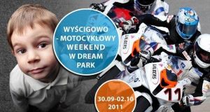 Wyścigowo-motocyklowy weekend w Dream Parku w Ochabach